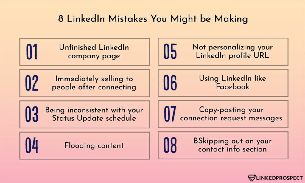 8 LinkedIn Mistakes You Might be Making