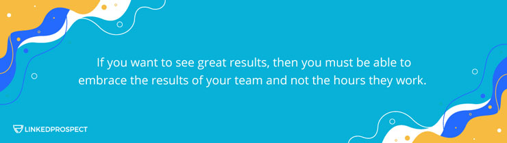 12 Things To Help You Grow your Agency - Embrace results from your team and not hours