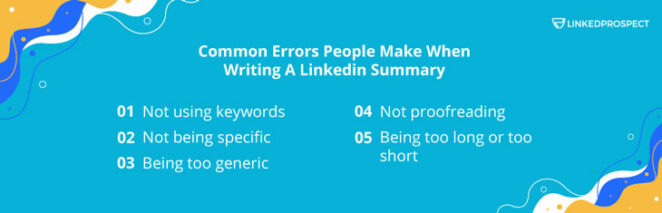 Common Errors People Make When Writing A LinkedIn Summary