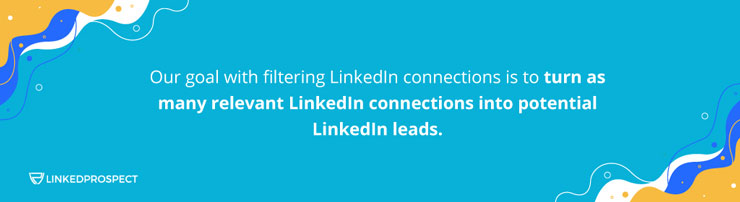 Master First-Degree LinkedIn Connections