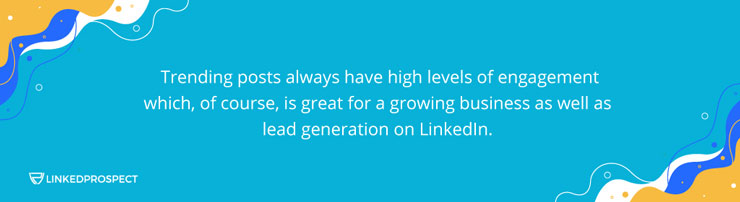 LinkedIn Trending For Lead Generation
